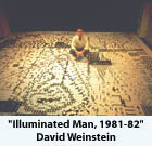 David Weinstein's 'Illuminated Man'